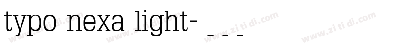 typo nexa light字体转换